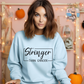 Stronger than Cancer Sweatshirt
