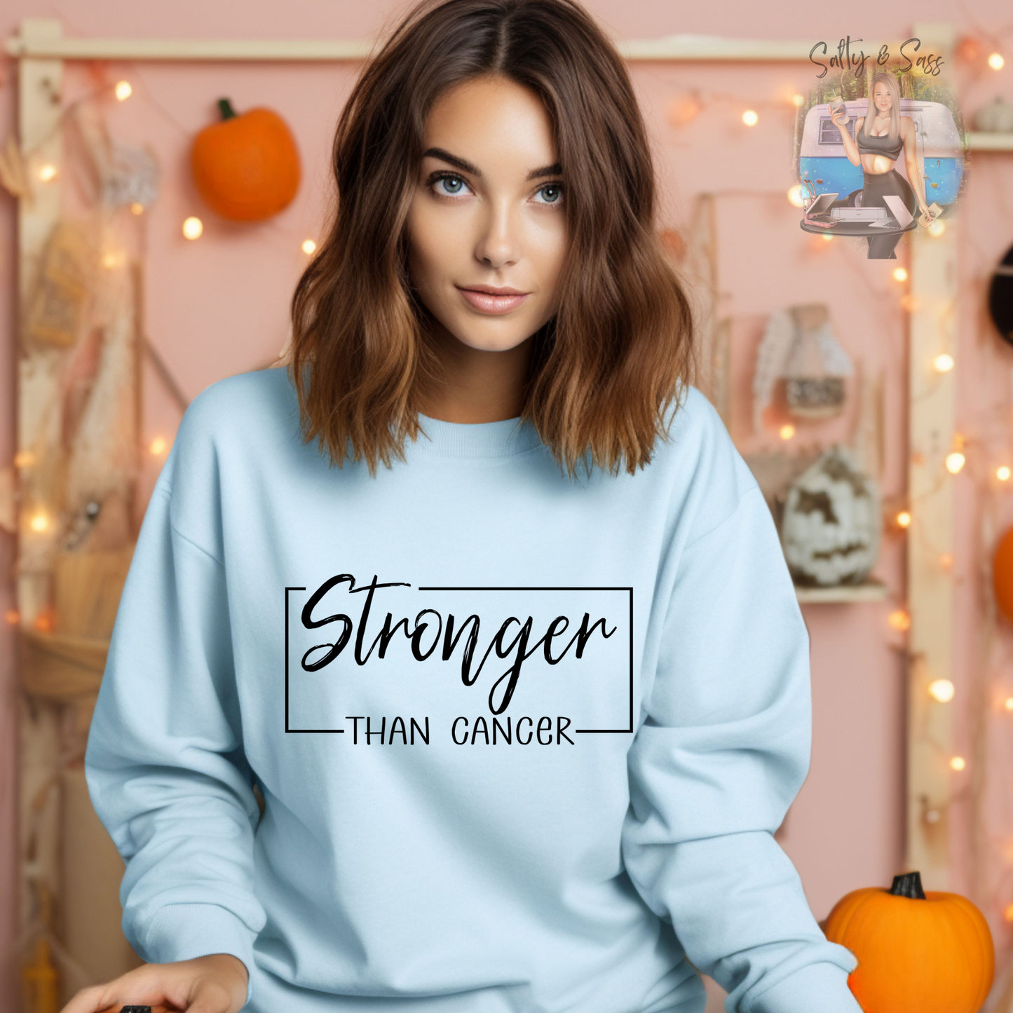 Stronger than Cancer Sweatshirt