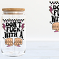 Don't Fuck with a Boss Babe 16oz clear glass tumbler