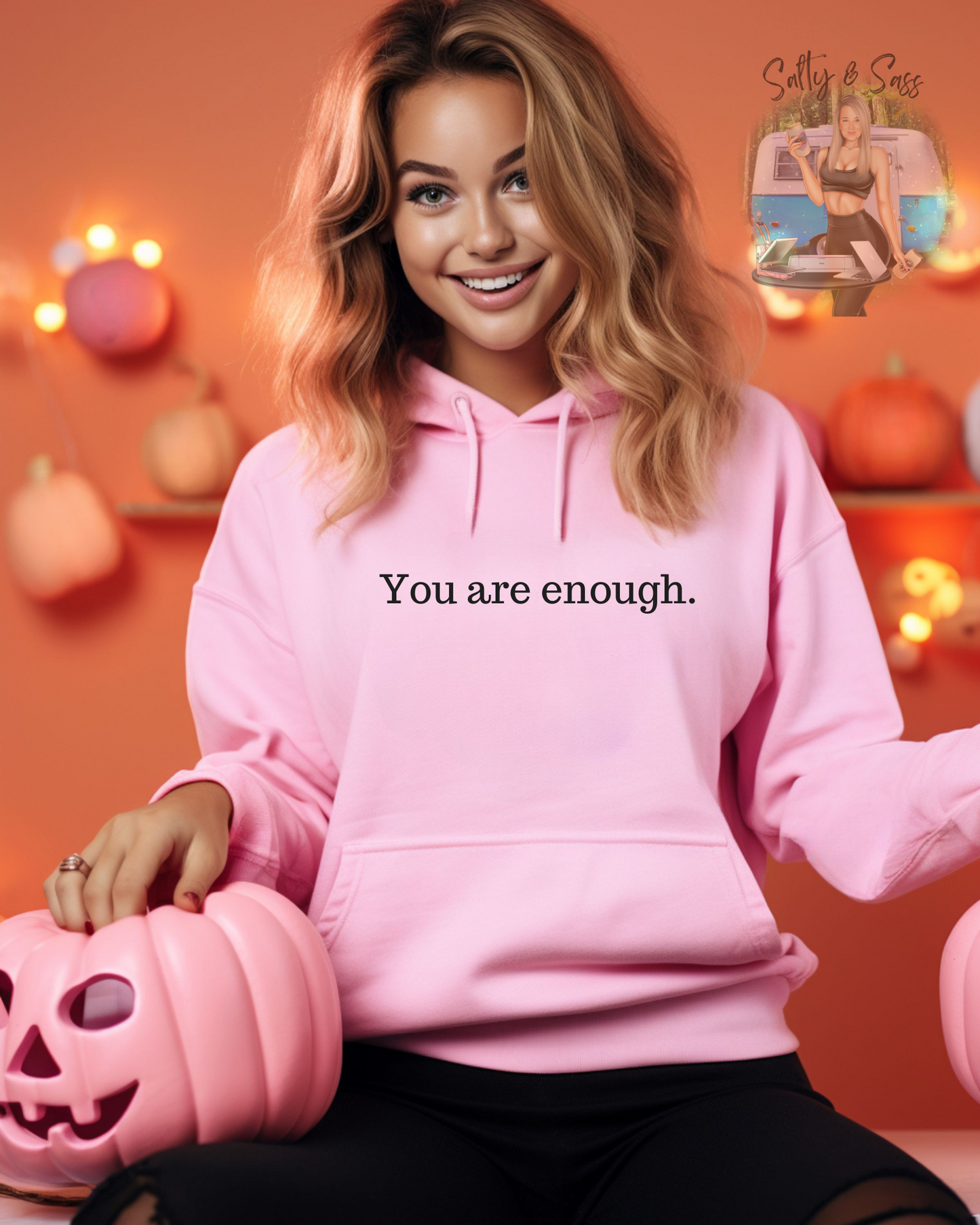 You are Enough