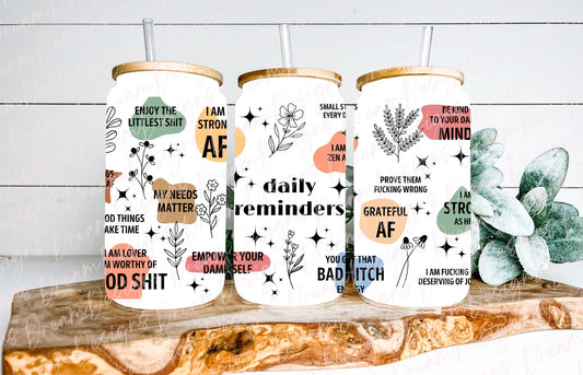 Daily Reminders 16oz Glass Beer Can Tumbler