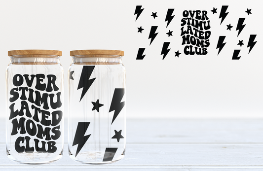 Overstimulated Moms 16oz Clear Tumbler